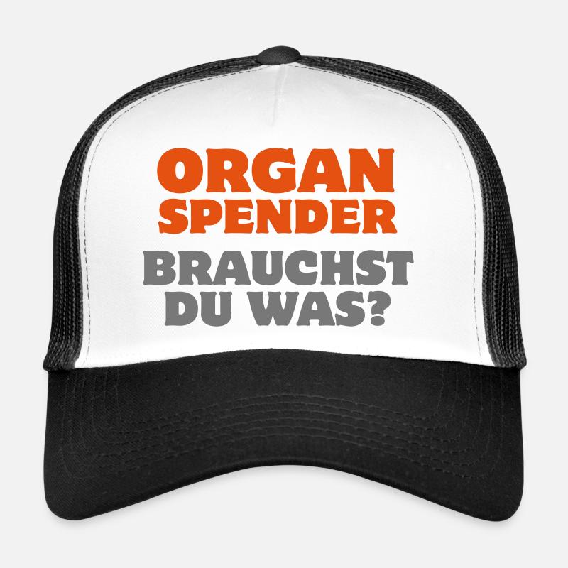Organspender. Brauchst Du was? Herz Niere Satire Trucker Cap