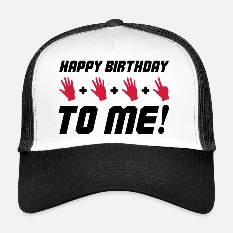 Joyeux anniversaire à moi 18 Casquette trucker 