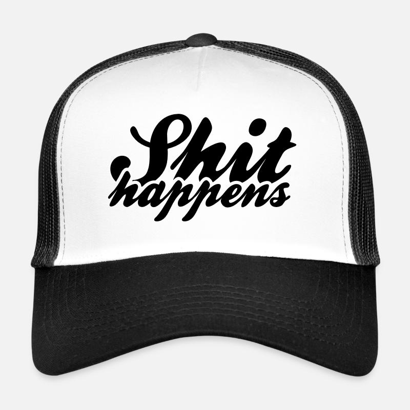 Shit Happens and Politics Trucker Cap