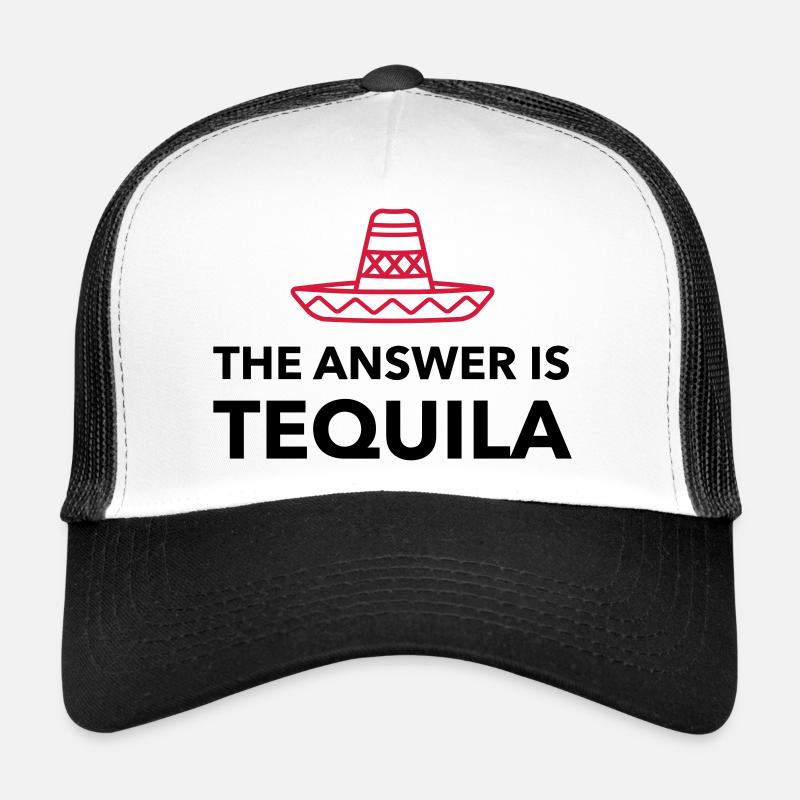 The answer is Tequila Trucker Cap