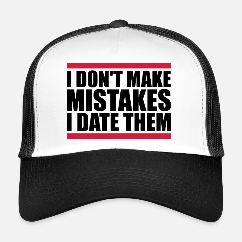 Date Mistakes Zitat Logo Trucker Cap