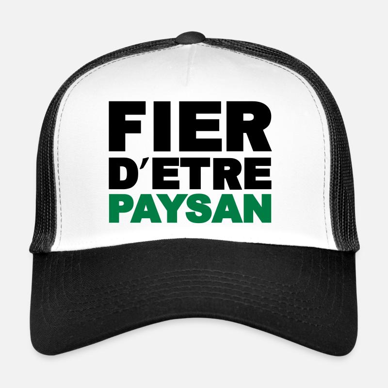 Fier d être Paysan - Casquette trucker  - blanc/noir