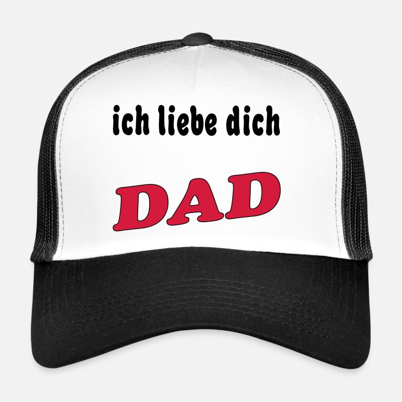 Ich liebe dich DAD Casquette trucker 