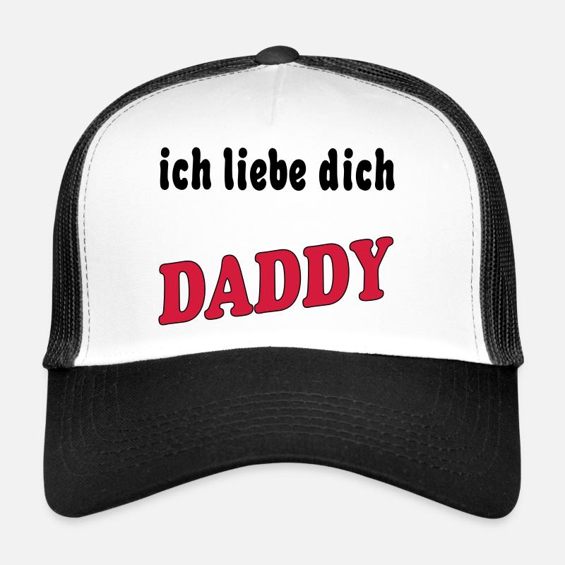 Ich liebe dich DADDY Casquette trucker 