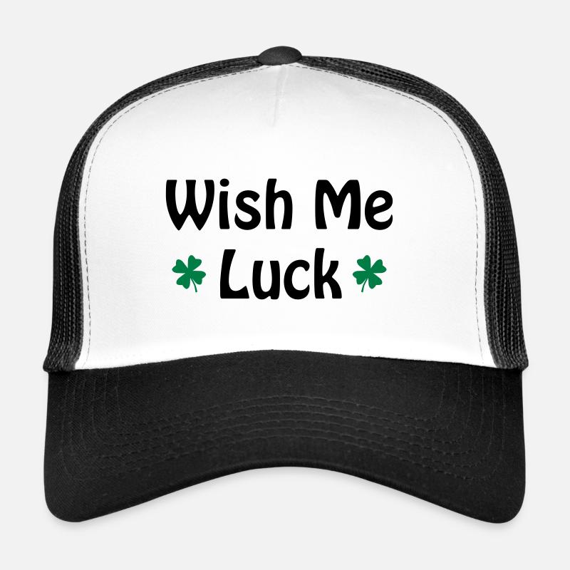 Souhaite moi bonne chance Casquette trucker 