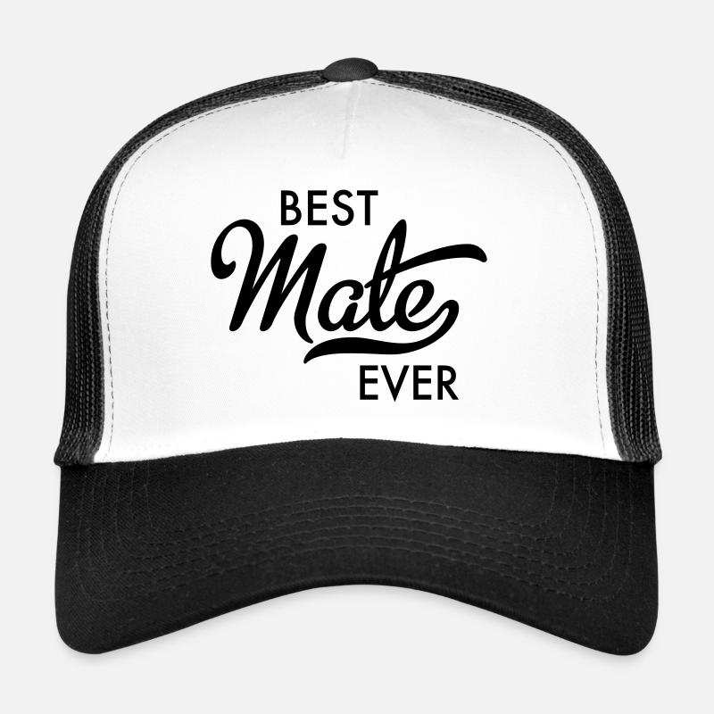 Best Mate Ever - Trucker Cap - white/black