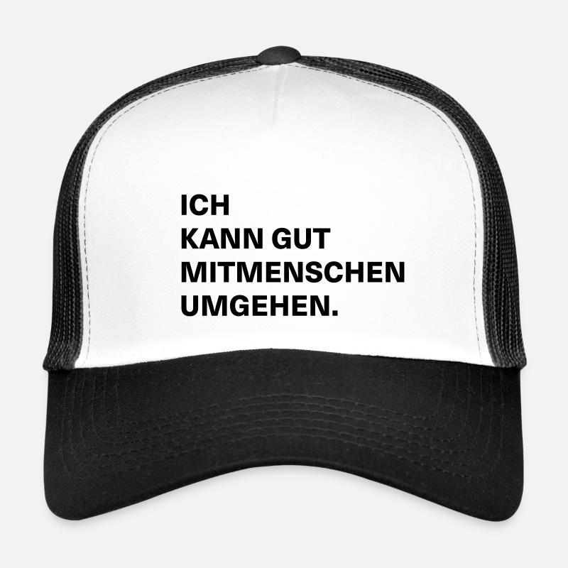 Ich kann gut Mitmenschen umgehen - Trucker Cap - Weiß/Schwarz