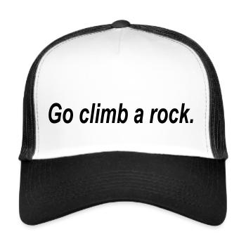 Go Climb A Rock (Final Frontier) - Trucker Cap - white/black - Front