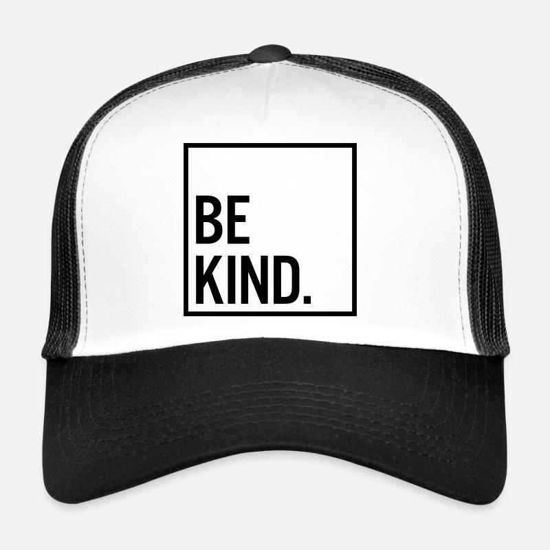 Be kind. - Trucker Cap - white/black