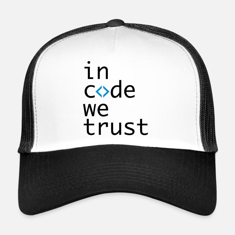 in code we trust, developer, coder Trucker Cap