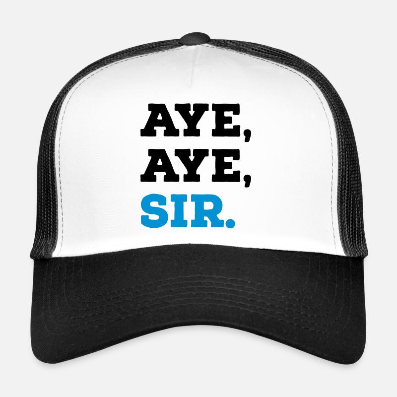 Aye Aye Sir - Trucker Cap - Weiß/Schwarz