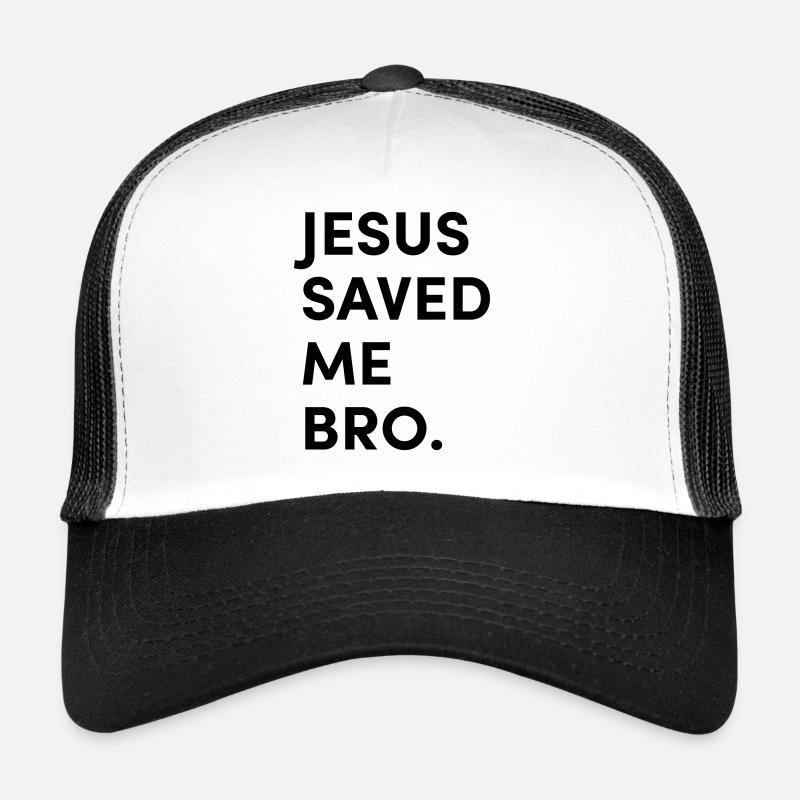 Jésus m'a sauvé mon frère Casquette trucker 