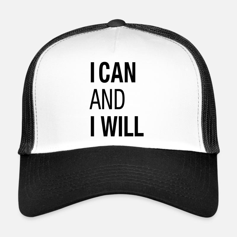 I Can And I WIll Do Casquette trucker 