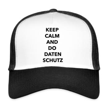 Keep calm and do Datenschutz - Trucker Cap - Weiß/Schwarz - Vorne