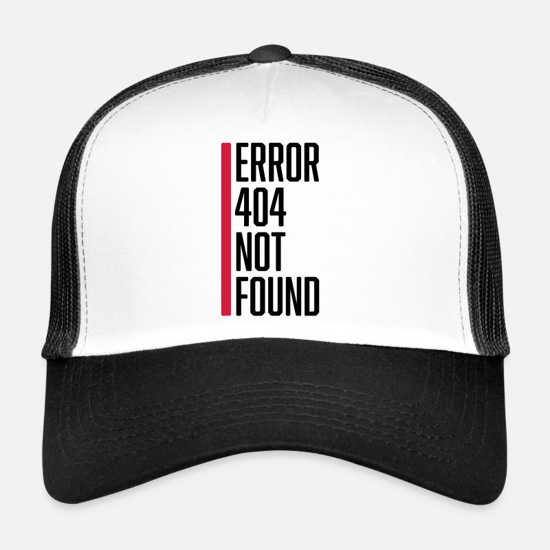 Erreur 404 introuvable Casquette trucker 