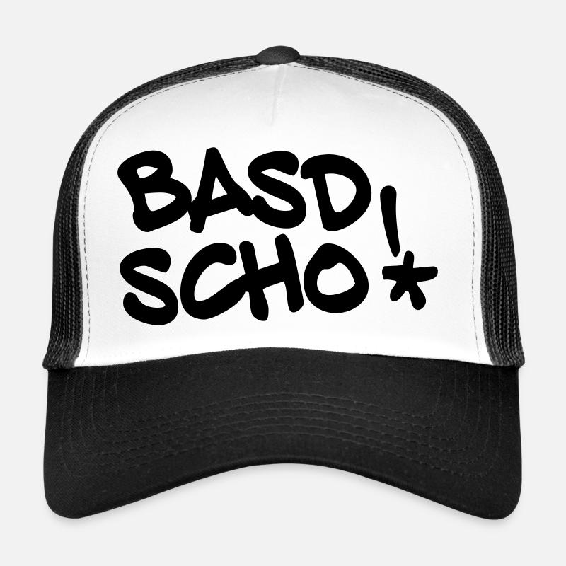Basd scho, fränkisch, bayrisch, Spruch Trucker Cap