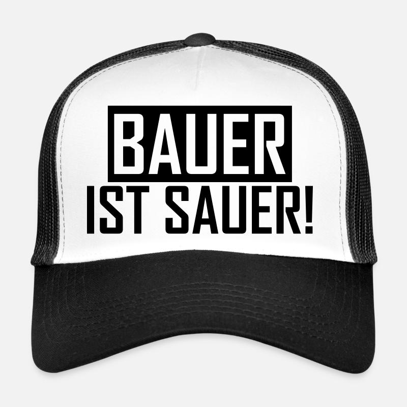 Bauer ist sauer Bauernprotest Landwirt Sprüche - Trucker Cap - Weiß/Schwarz