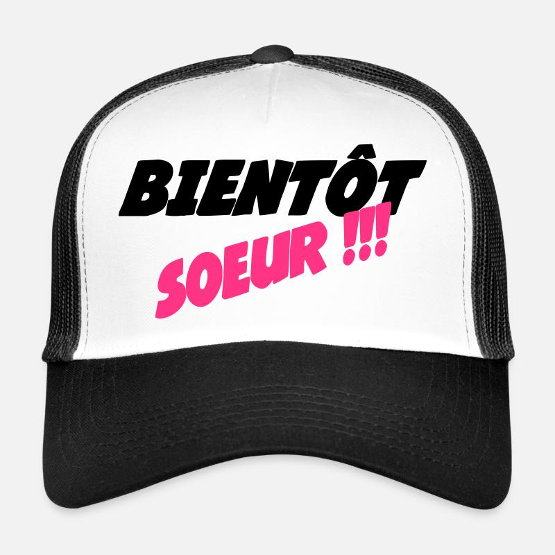 Bald eine SCHWESTER - Trucker Cap - Weiß/Schwarz