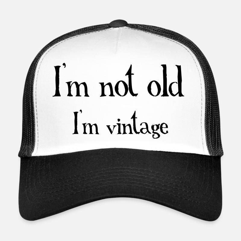 Not Old Trucker Cap
