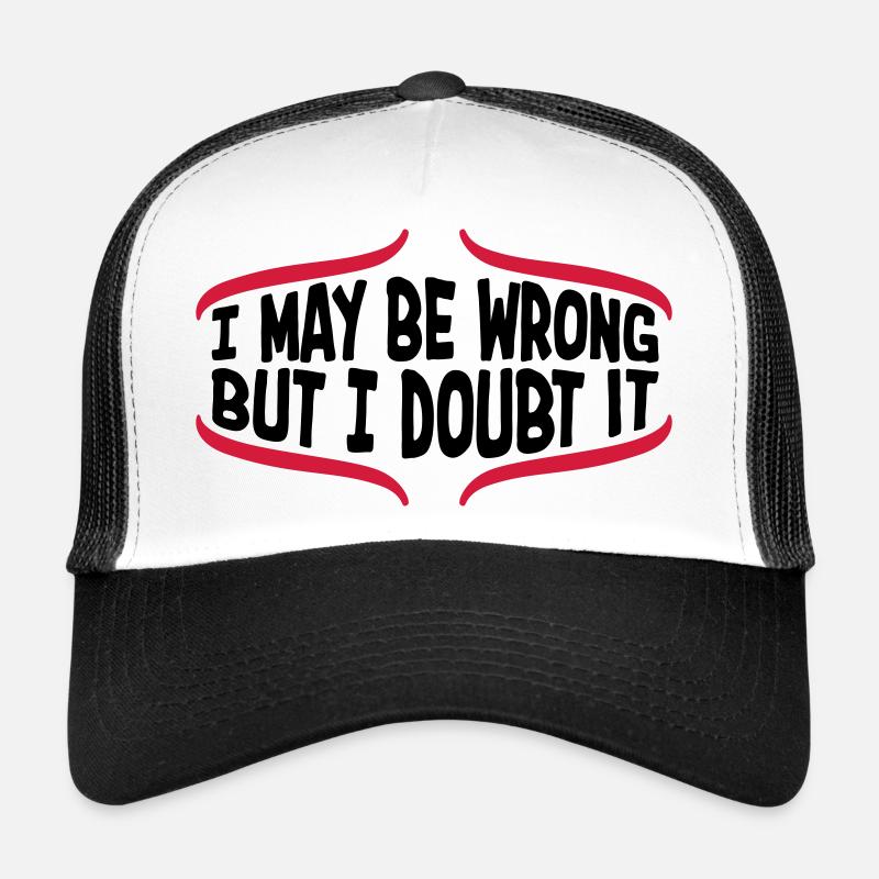 Je peux me tromper Casquette trucker 