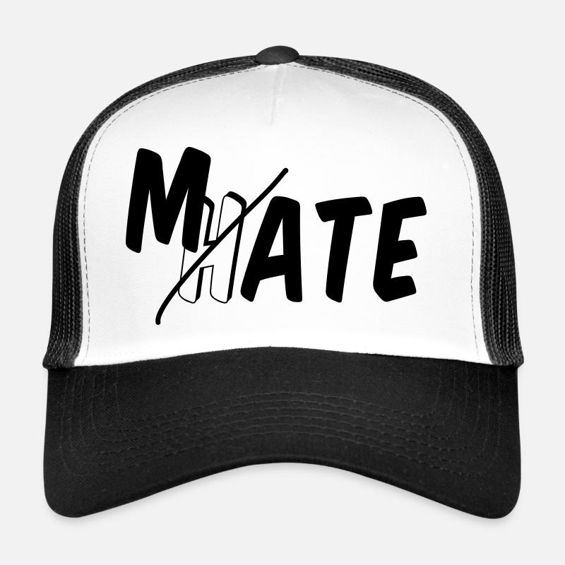 I mate you Trucker Cap