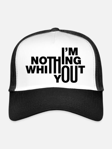 nothing without you | partenaire amoureux cadeau - Casquette trucker  - blanc/noir - Devant