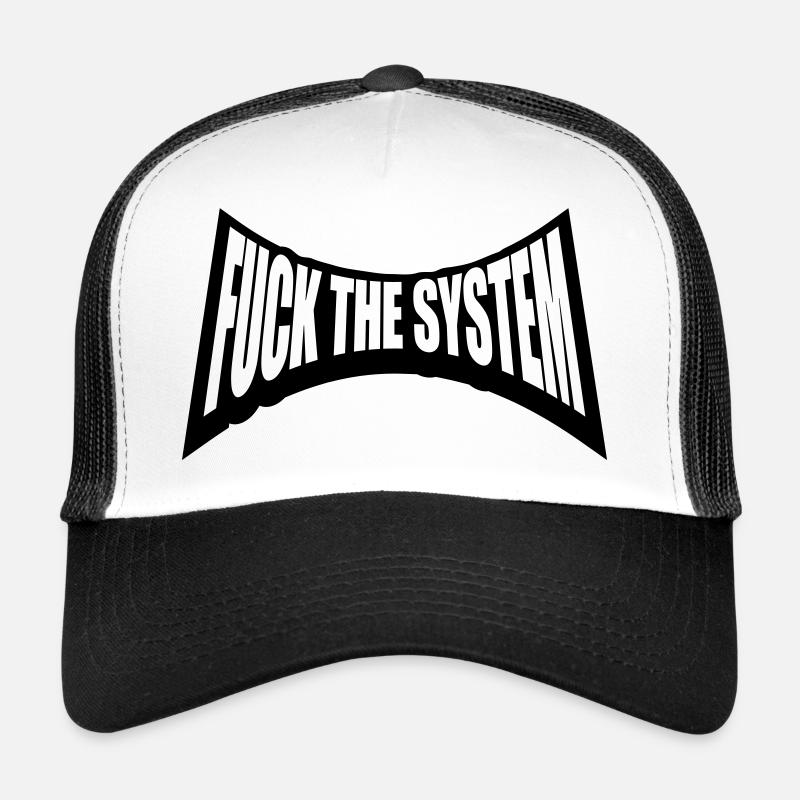 Fuck the punk system Trucker Cap