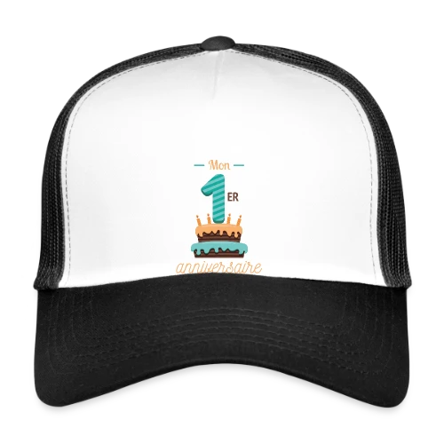 T-shirt Mon Premier Anniversaire Garçon - Casquette trucker