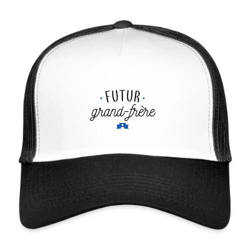 Futur Grand Frère - Casquette trucker