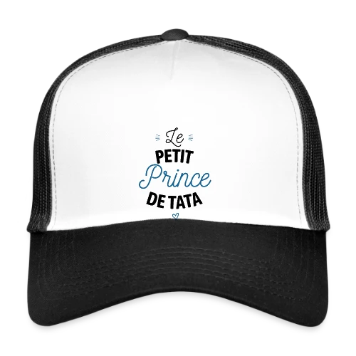 Mon Petit Prince de Tata - Casquette trucker
