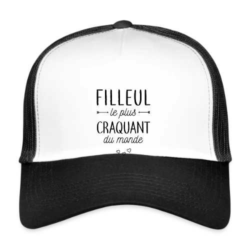 Mon Filleul Adoré et Craquant - Casquette trucker
