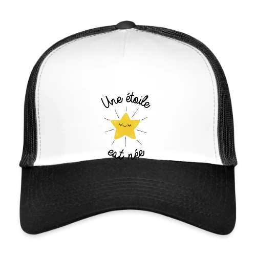 Une Étoile est Née - Casquette trucker