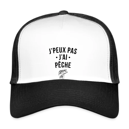 J'peux Pas, J'ai Pêche ! - Casquette trucker