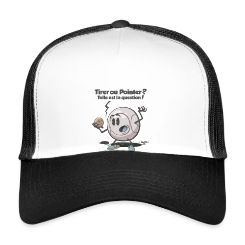Pétanque : Tirer ou pointer ? - Casquette trucker