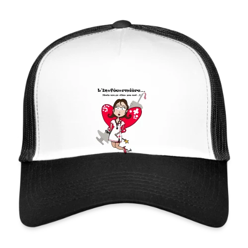 Inféermière Passionnée - Casquette trucker