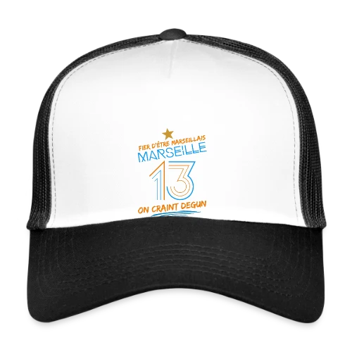 Fier Marseillais On Craint Degun - Casquette trucker