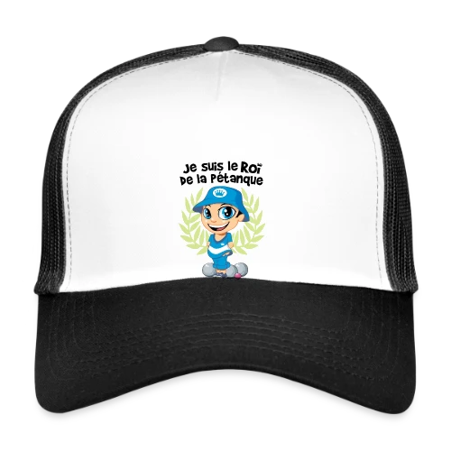 Roi de la pétanque - Casquette trucker