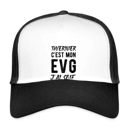 EVG Tavernier J'ai Soif - Casquette trucker