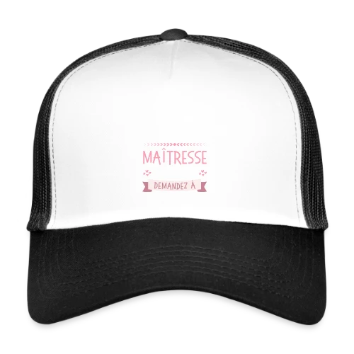 T-shirt Maîtresse qui Déchire Personnalisable - Idée Cadeau Fin d'Année - Casquette trucker