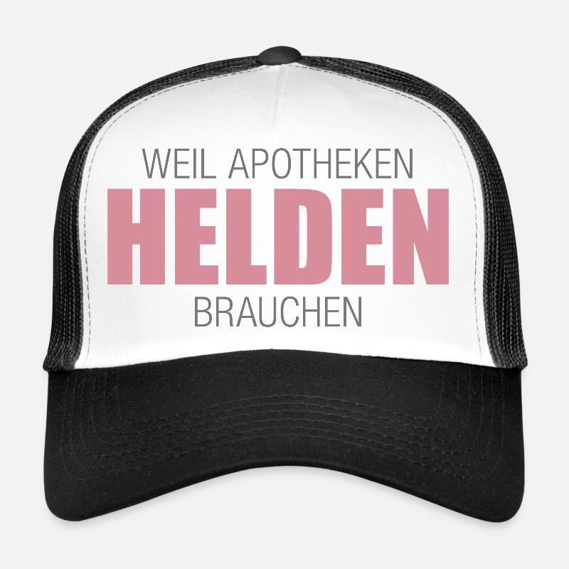 Weil Apotheken Helden brauchen Trucker Cap