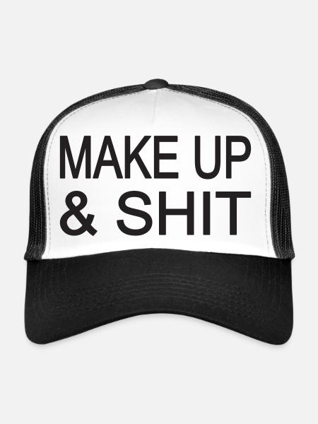 MAKE UP & SHIT! - Trucker Cap - Weiß/Schwarz