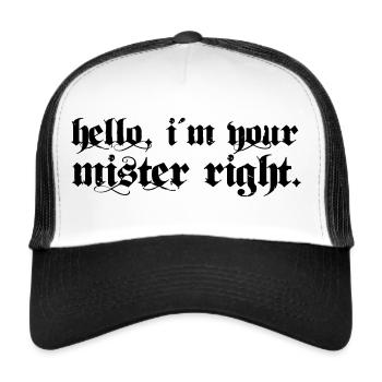 mister right - Trucker Cap - Weiß/Schwarz - Vorne