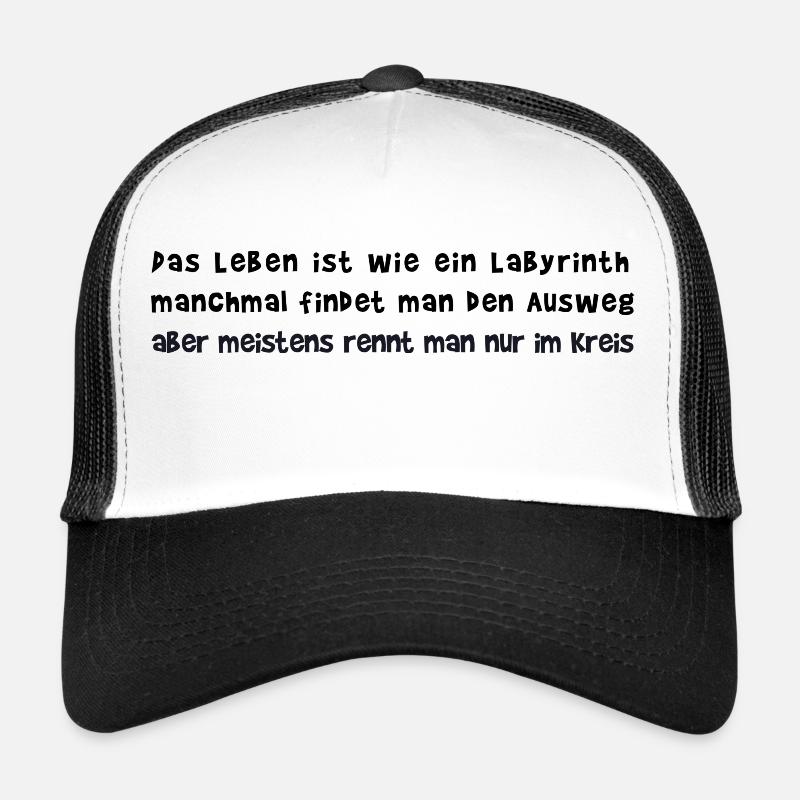 Das Leben ist ein Labyrinth I cooler Spruch Trucker Cap