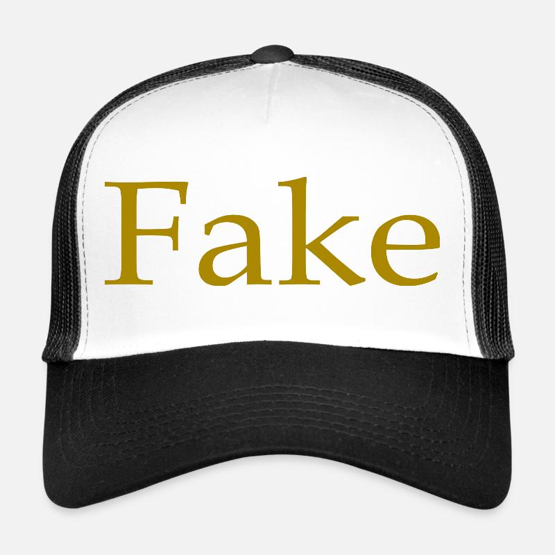Fake, Spruch, Humor, Spaß, lustig, Geschenkidee - Trucker Cap - Weiß/Schwarz