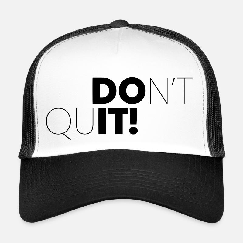 DONT QUIT, DO IT ! Casquette trucker 