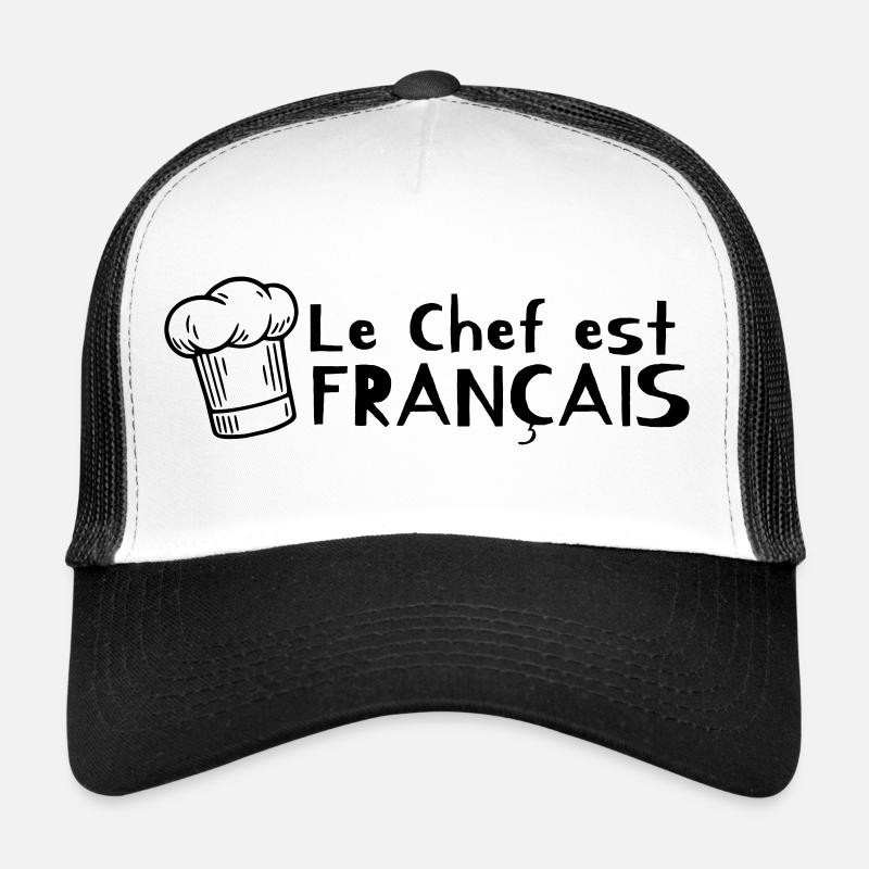Le chef est français Casquette trucker 