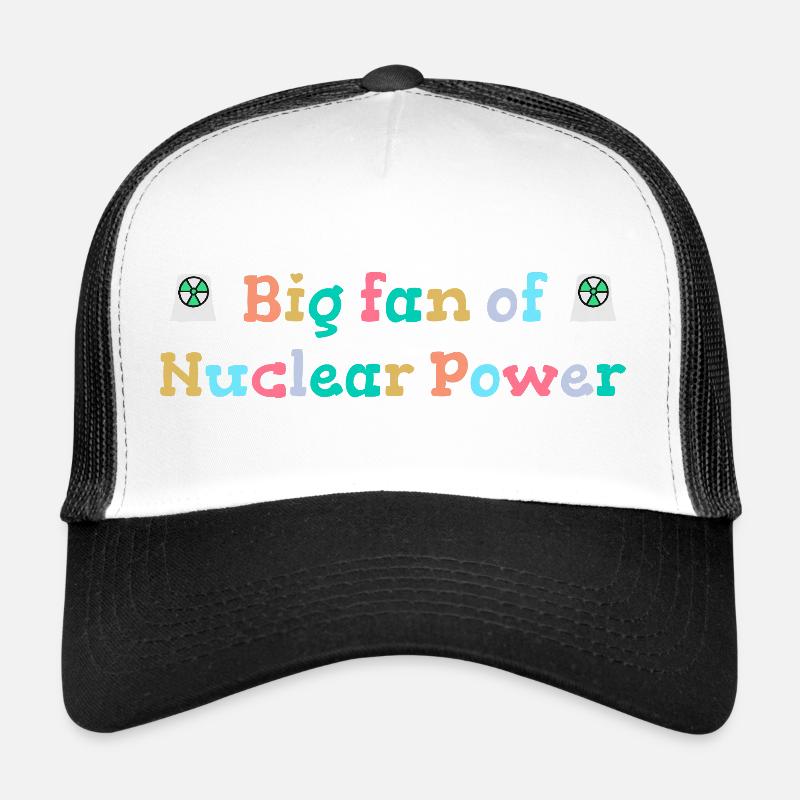 Großer Fan von Kernenergie Trucker Cap