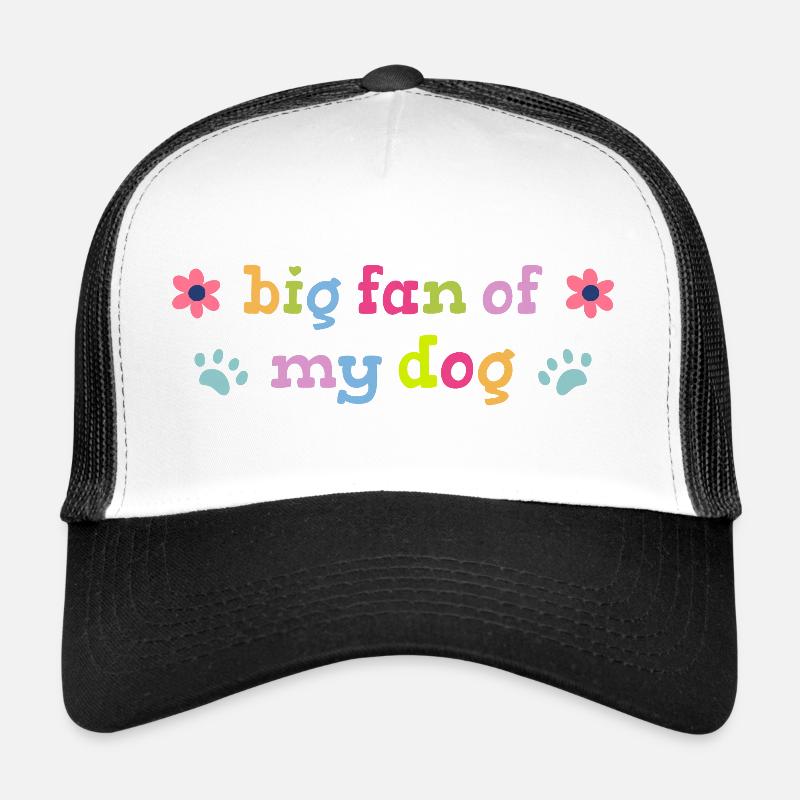 Grand fan de mon chien Casquette trucker 