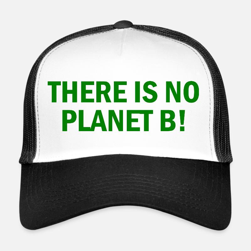 There is no planet B - Casquette trucker - blanc/noir