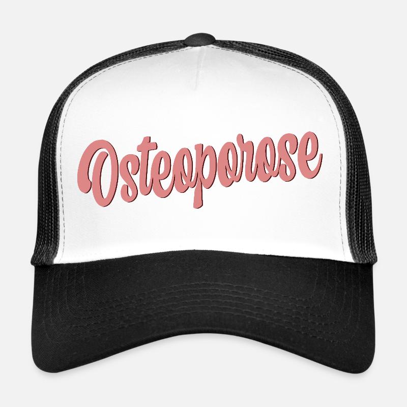 Ostéoporose Perte osseuse Casquette trucker 